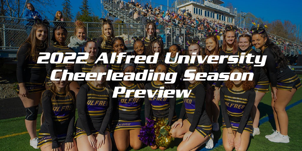 2022 Alfred University Cheerleading Season Preview Alfred University