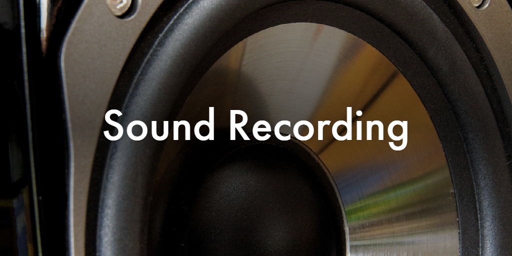 Sound Recording
