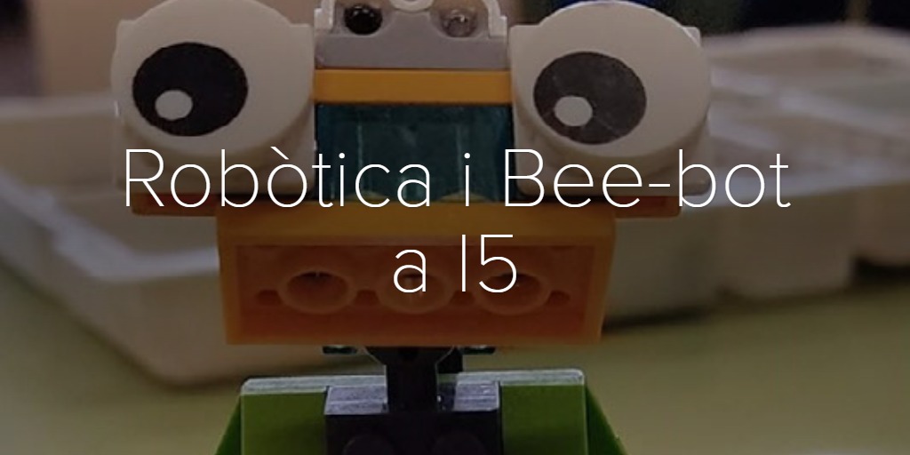 Robòtica i Bee-bot a I5