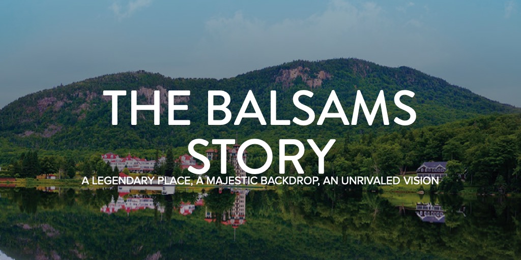 THE BALSAMS STORY
