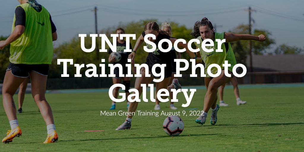 UNT Soccer Training Photo Gallery